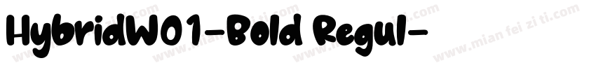 HybridW01-Bold Regul字体转换